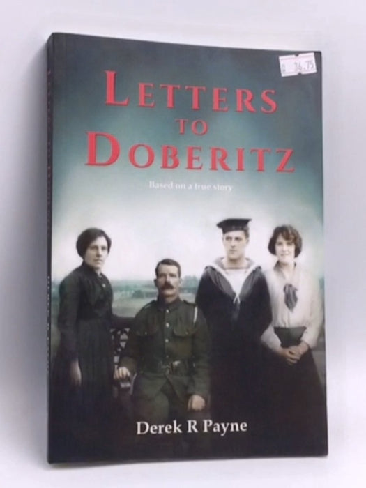 Letters to Doberitz - Derek R. Payne; 