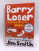 Barry Loser and the Holiday of Doom - James Smith; 