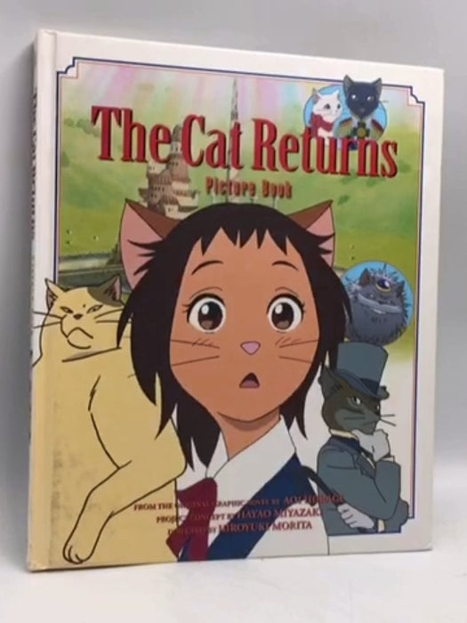 The Cat Returns Picture Book - [Hardcover] - Hayao Miyazaki