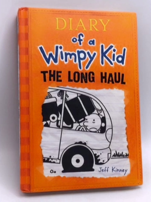 Diary of a Wimpy Kid: The Long Haul- Hardcover - Jeff Kinney