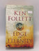 Edge Of Eternity - Ken Follett