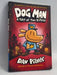 Dog Man: A Tale of Two Kitties - Dav Pilkey; 
