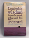 Leadership Wisdom from the Monk Who Sold His Ferrari - Robin Shilp Sharma; 