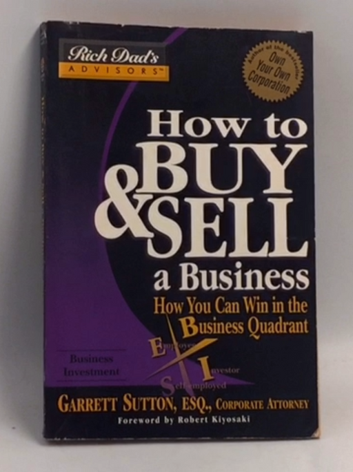 How to Buy and Sell a Business - Garrett Sutton