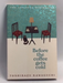 Before the Coffee Gets Cold   - Toshikazu Kawaguchi