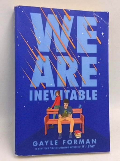 We Are Inevitable - Gayle Forman