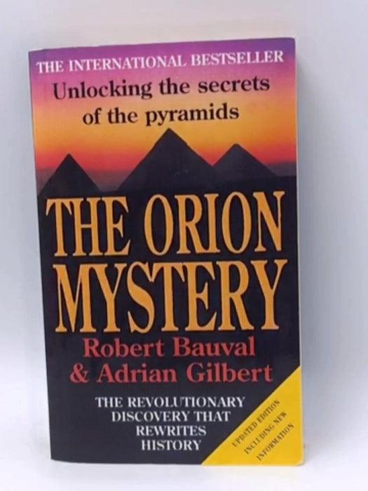 The Orion Mystery - Robert Bauval; Adrian Gilbert; 