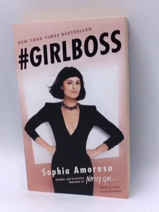 #Girlboss - Sophia Amoruso; 