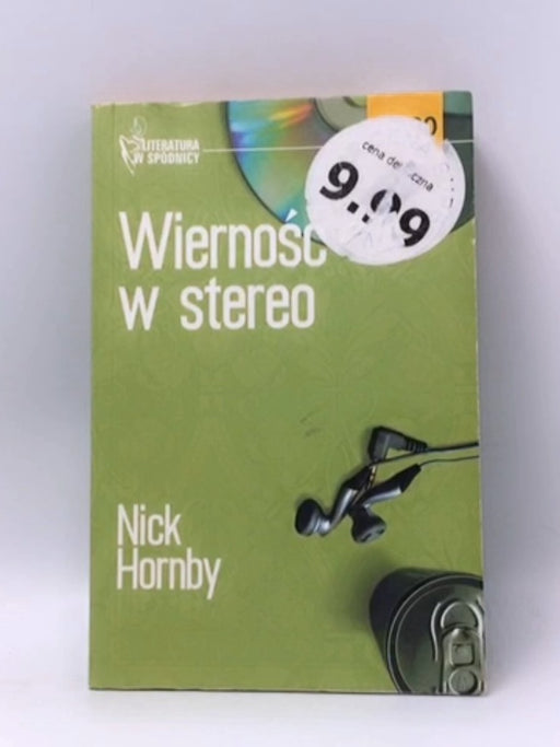 Wierność w stereo - Nick Hornby; 