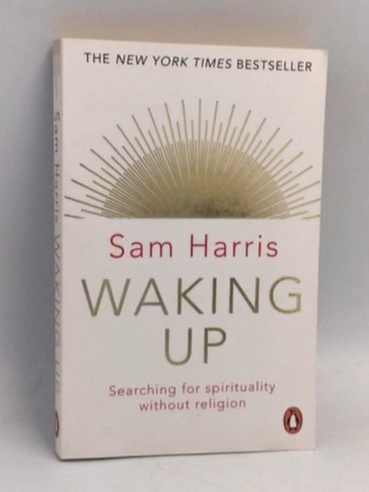 Waking Up - Sam Harris; 
