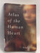 Atlas of the Human Heart   - Ariel Gore