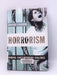 Horrorism- Hardcover  - Adriana Cavarero; 