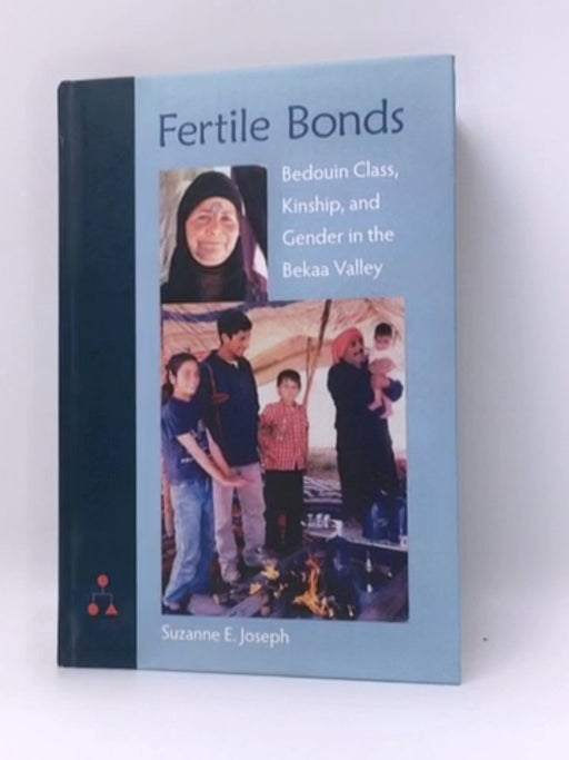 Fertile Bonds - Hardcover - Suzanne E. Joseph; 