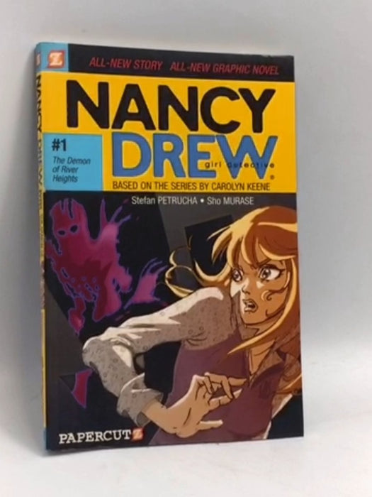 Nancy Drew #1: The Demon of River Heights - Stefan Petrucha; Sho Murase; Stefan Petrucha; 