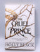 The Cruel Prince - Holly Black; 