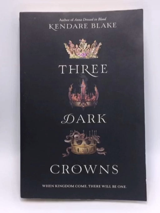 Three Dark Crowns - Kendare Blake; 