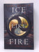 Ice Like Fire - Sara Raasch; 