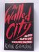 The Walled City - Ryan Graudin; 