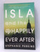 Isla and the Happily Ever After - Stephanie Perkins