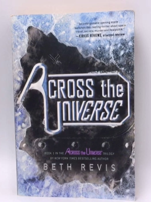 Across the Universe - Beth Revis; 