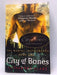 City of Bones: The Mortal Instruments Book One - Cassandra Clare