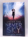 Under the Never Sky - Veronica Rossi; 