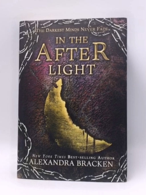 In the Afterlight - Hardcover - Alexandra Bracken; 