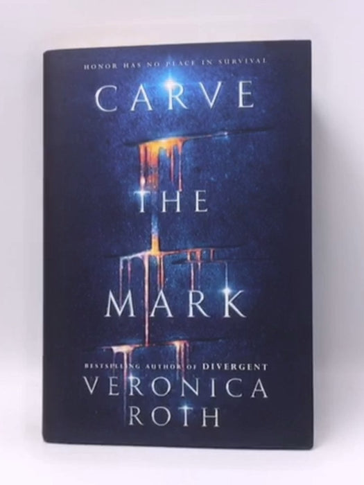 Carve the Mark- Hardcover - Veronica Roth