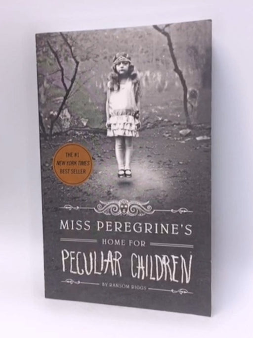 Miss Peregrine's Home for Peculiar Children - Ransom Riggs