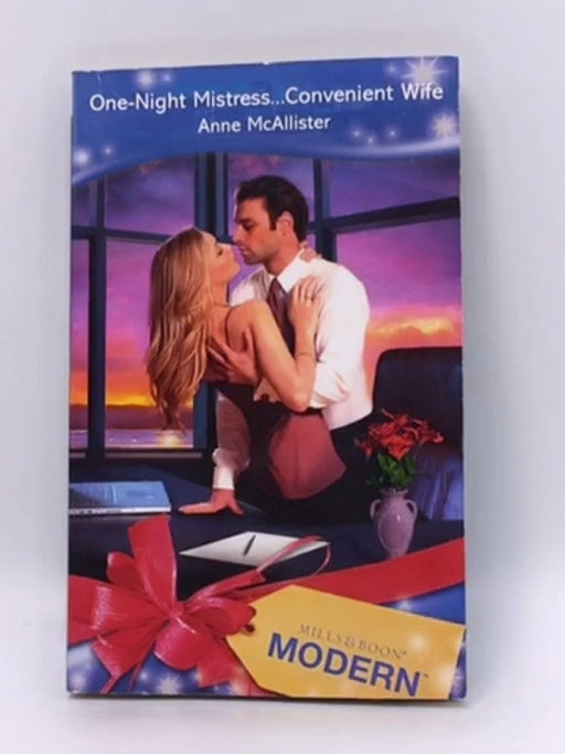 One Night Mistress - Convenient Wife - Anne McAllister; 