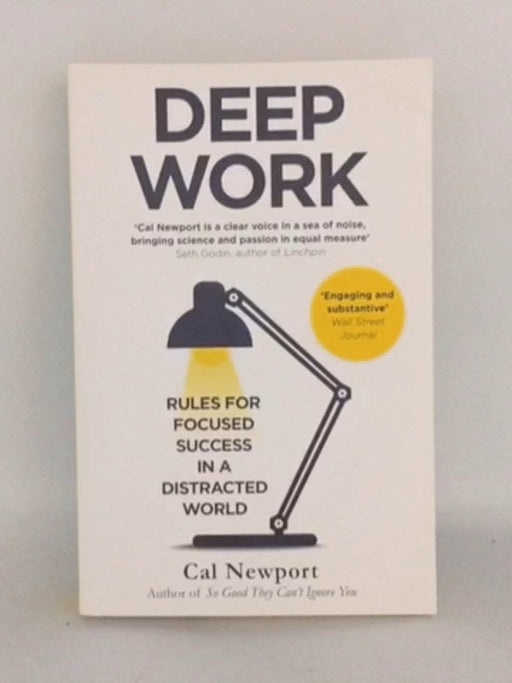 Deep Work - Cal Newport; 
