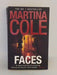 Faces - Martina Cole; 