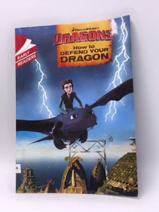 How to Defend Your Dragon - How To Train Your Dragon Tv; 