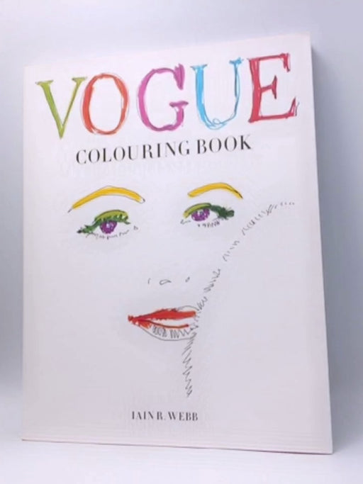 Vogue Colouring Book - Iain R. Webb; 