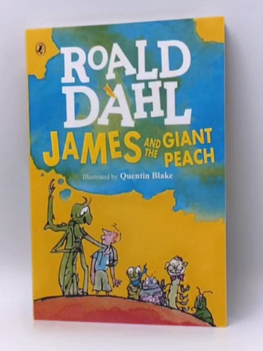 James And The Giant Peach - Roald Dahl