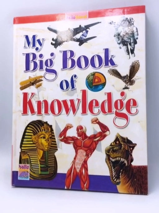 My Big Book Of Knowledge - Hardcover - Hello Friend