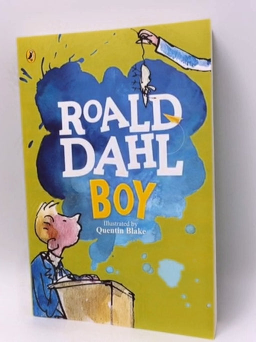 Boy: Tales of Childhood - Dahl, Roald