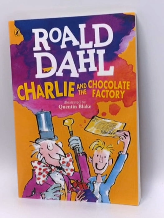 Charlie and the Chocolate Factory - Roald Dahl