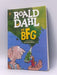 The BFG - Roald Dahl