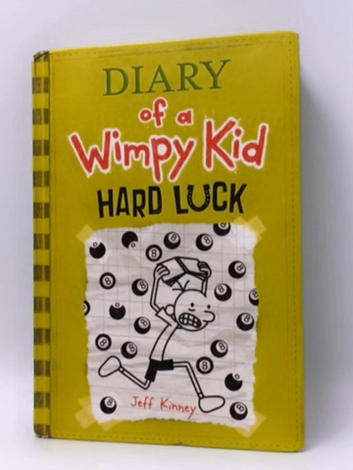 Diary of a Wimpy Kid, Hard Luck - Hardcover - Jeff Kinney