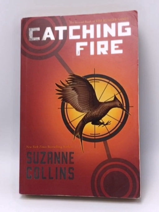 Catching Fire: The Hunger Games  - Suzanne Collins