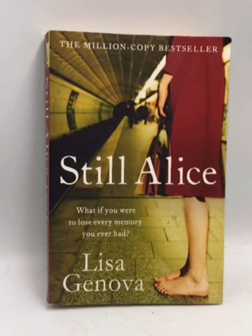 Still Alice - Lisa Genova; 