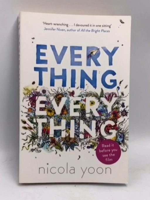 Everything, Everything - Nicola Yoon