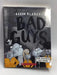 The Bad Guys in the Baddest Day Ever (10) - Aaron Blabey; 