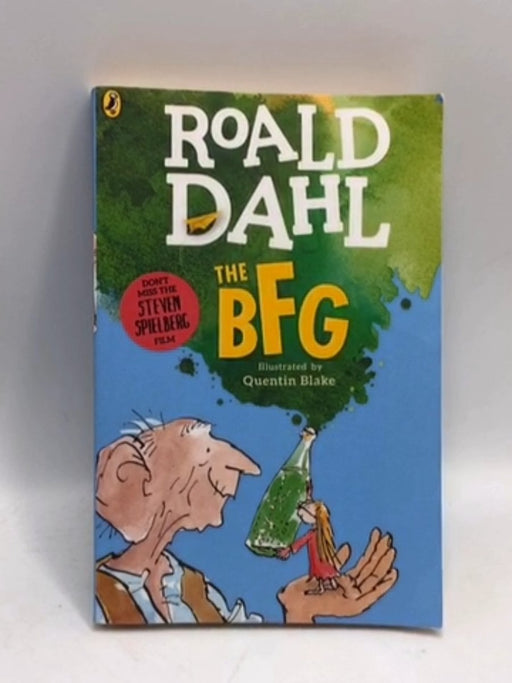 The BFG - Roald Dahl