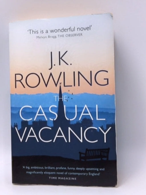 The Casual Vacancy - J. K. Rowling