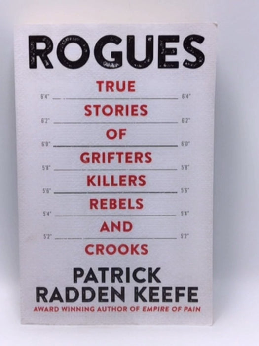 ROGUES - Keefe; Patrick Radden; 