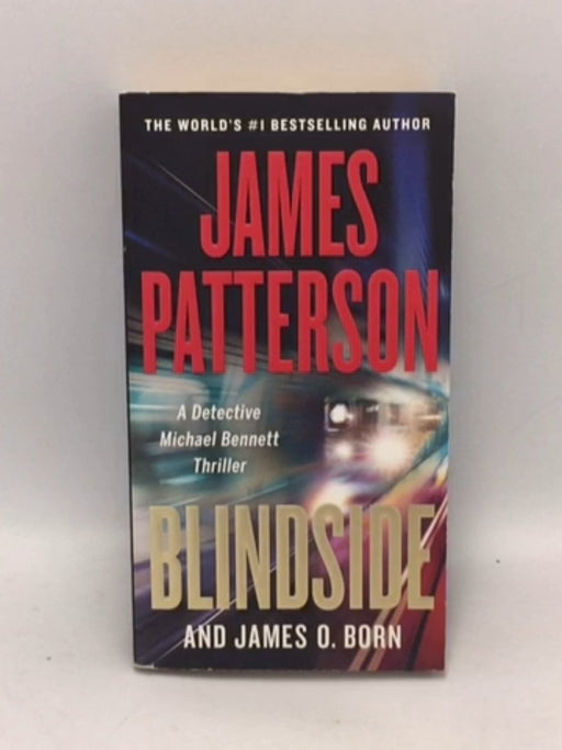 Blindside - James Patterson; James O. Born; 