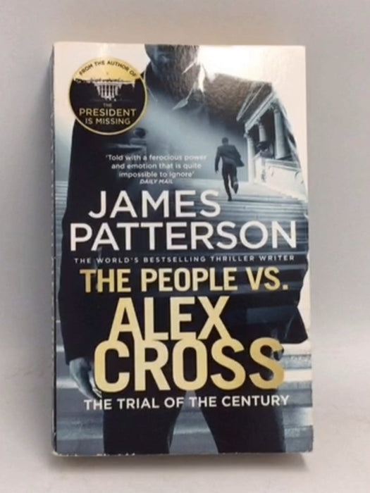 The People vs. Alex Cross - James Patterson; 