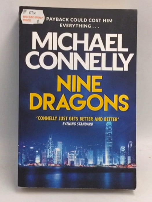 Nine Dragons : Harry Bosch #14 - Michael Connelly; 